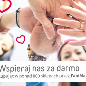 Wspieraj nas za darmo robiąc zakupy